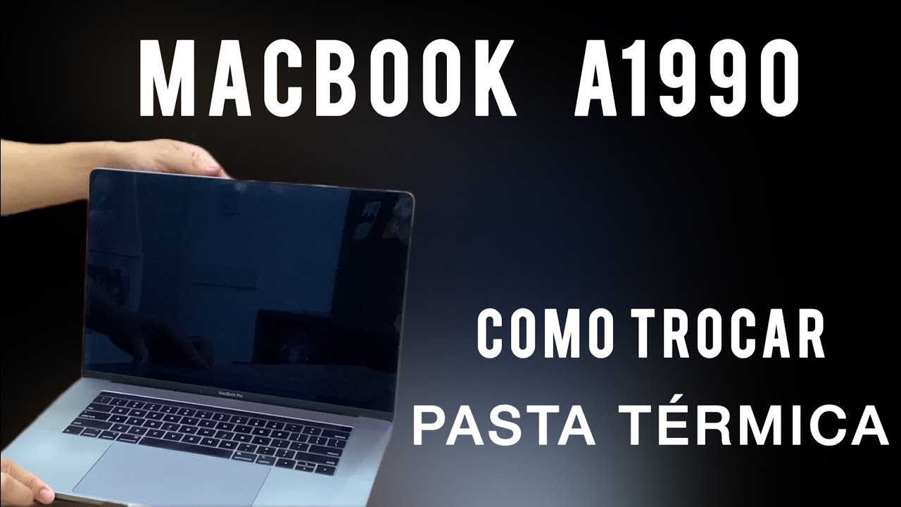 MacBook Pro A1990 como trocar a pasta térmica📲 super aquecimento MacBook a1990📱
