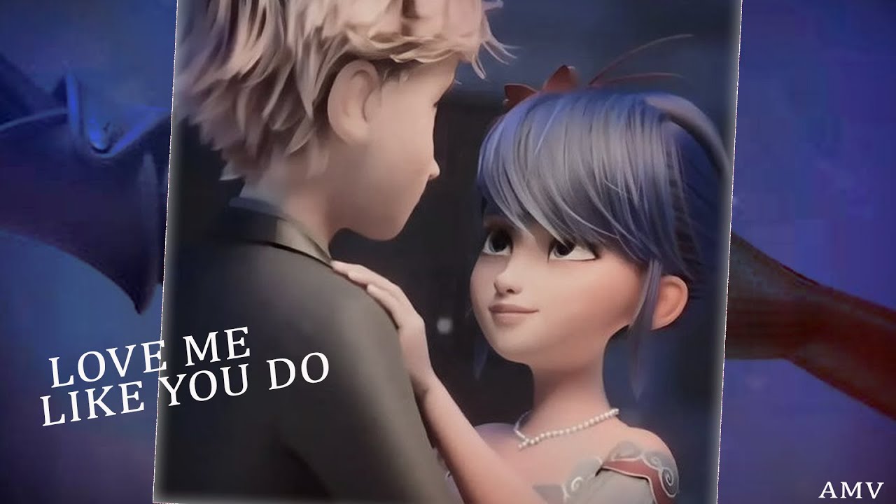 Love Me Like You Do/MiraculousAwakeningMovie/AMV