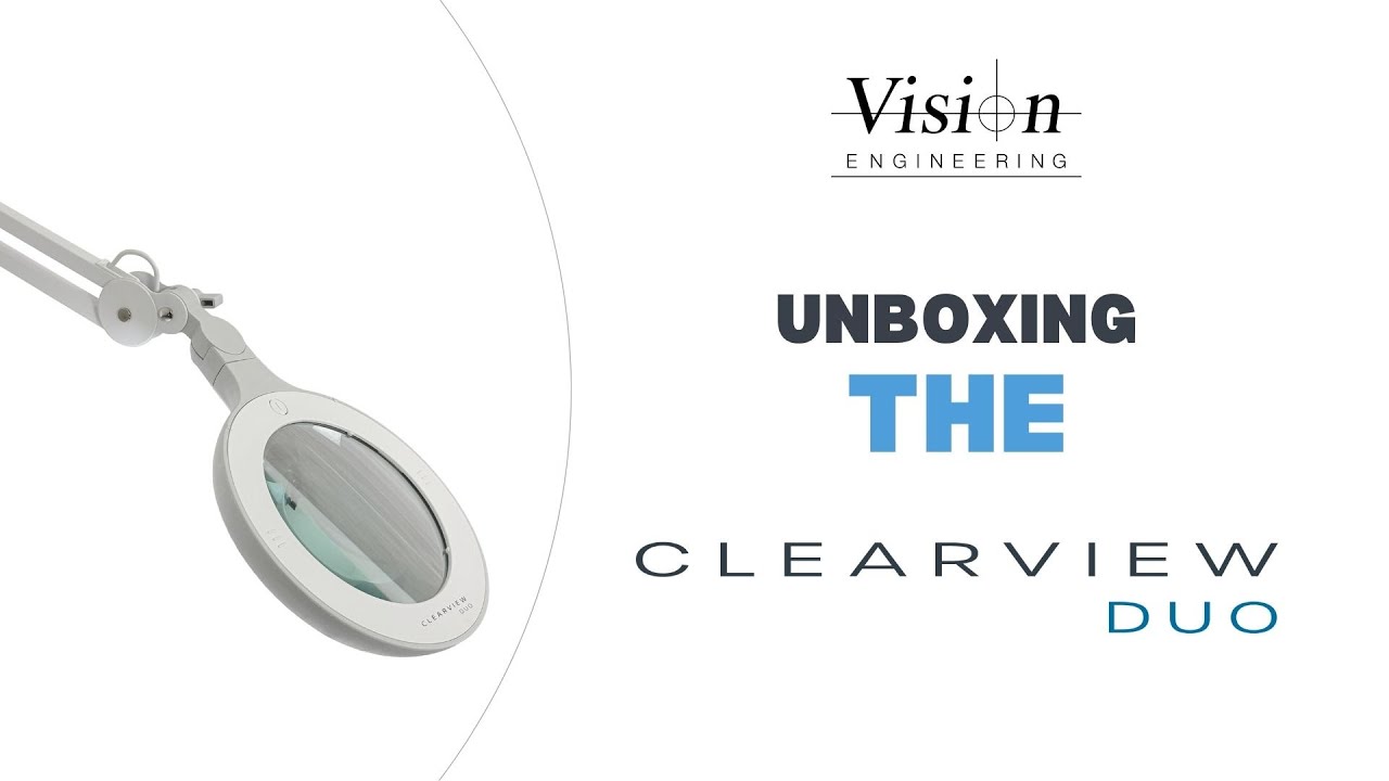 ClearView DUO Bench Magnifier, Unboxing