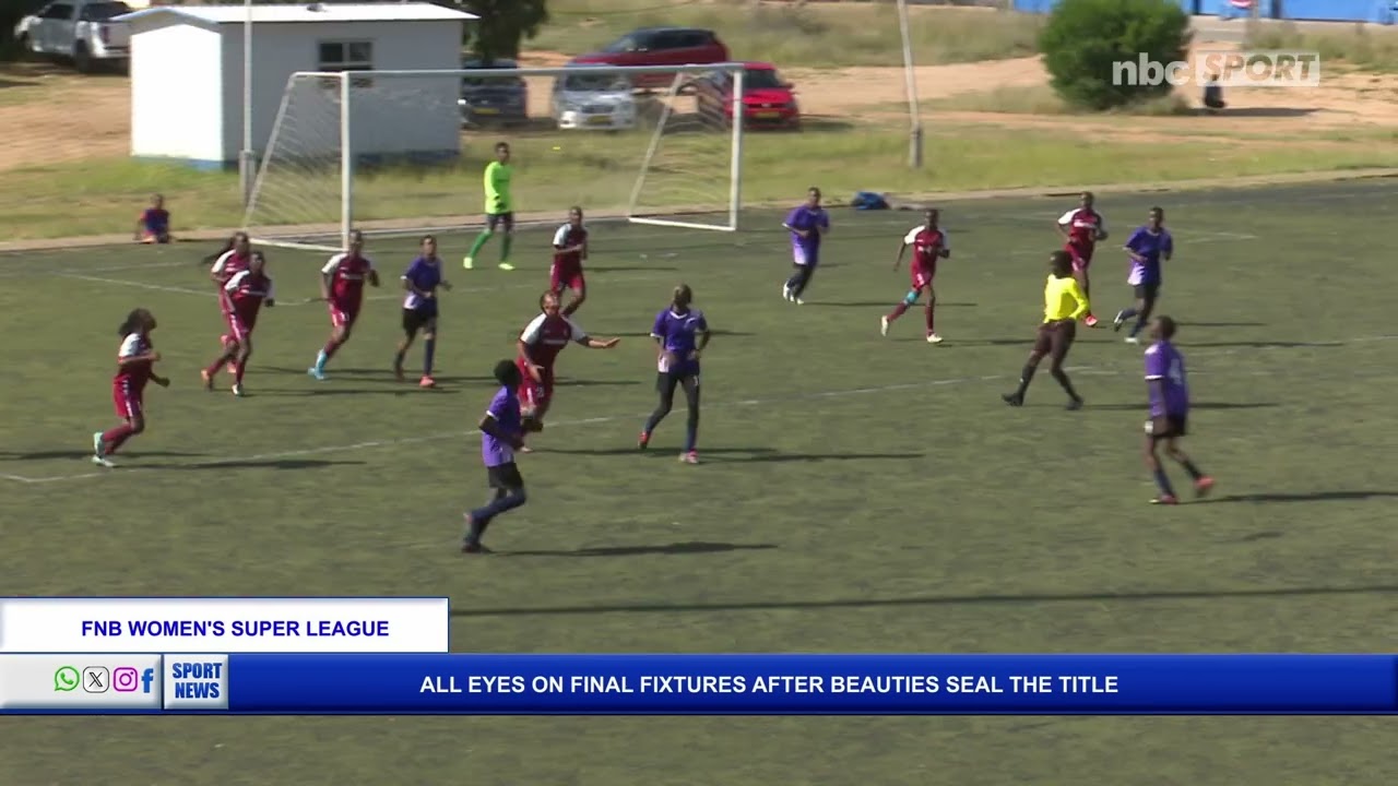 All eyes on final fixtures after Beauties seal the FNB Women's Super League Title