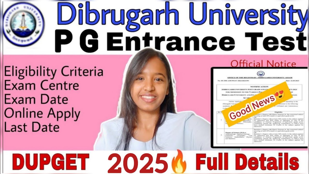 Dibrugarh University PG Entrance Test 🔥 2025 Full Details