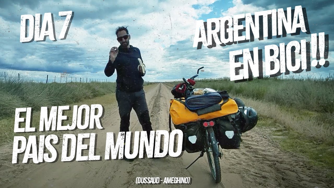 EL MEJOR PAIS DEL MUNDO! - ARGENTINA EN BICI!!! - 🇦🇷🚲 - DIA 7  - (Dussaud - Ameghino)