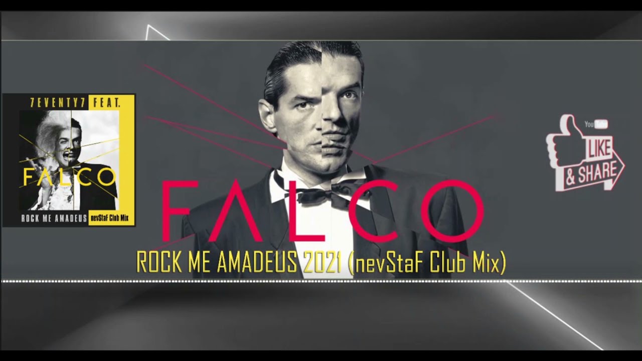 7eVENty7 feat. Falco - Rock Me Amadeus 2021 (nevStaF Club Mix)