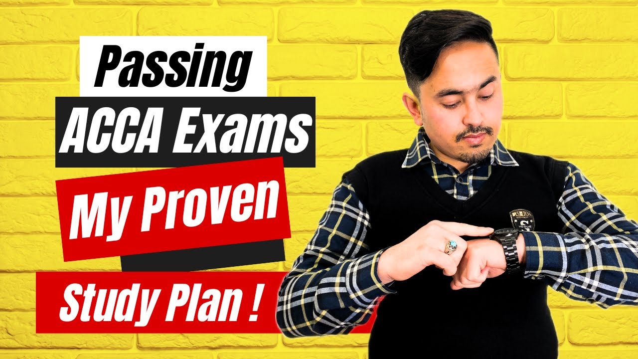 My Proven Study Plan for Passing ACCA Exams!