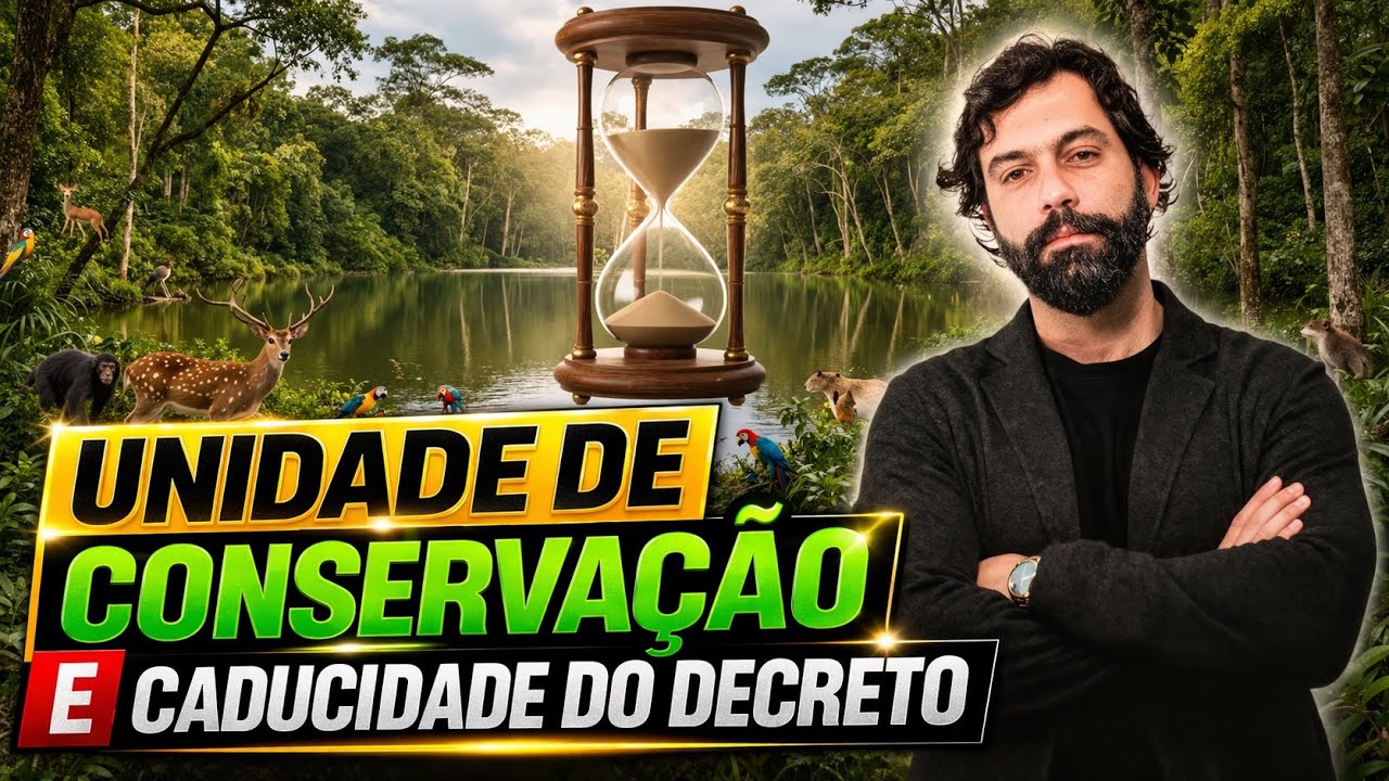 JULGADO RECENTE DO STJ - Matéria Ambiental/ Caducidade do Decreto expropriatório
