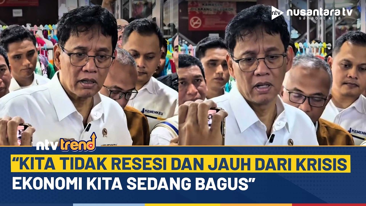Purbaya Tegaskan Ekonomi RI Baik-Baik Saja Jauh Dari Krisis | NTV