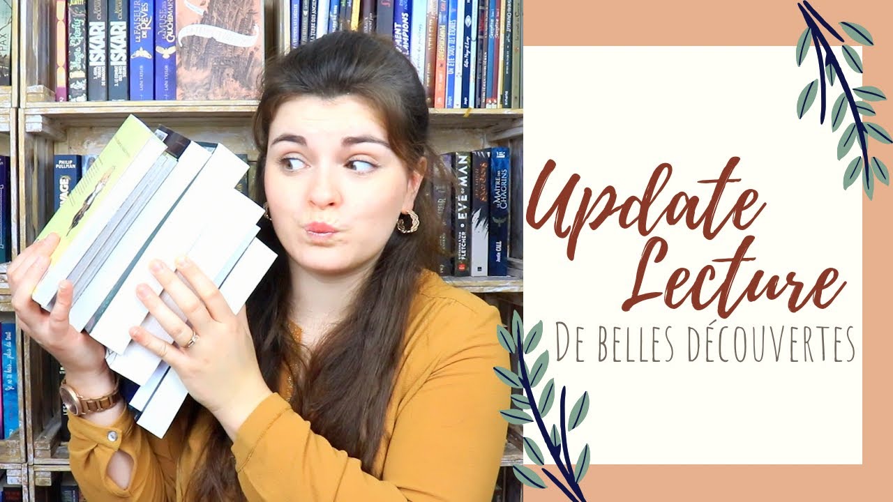 ♡ UPDATE LECTURE - De Belles Découvertes ♡