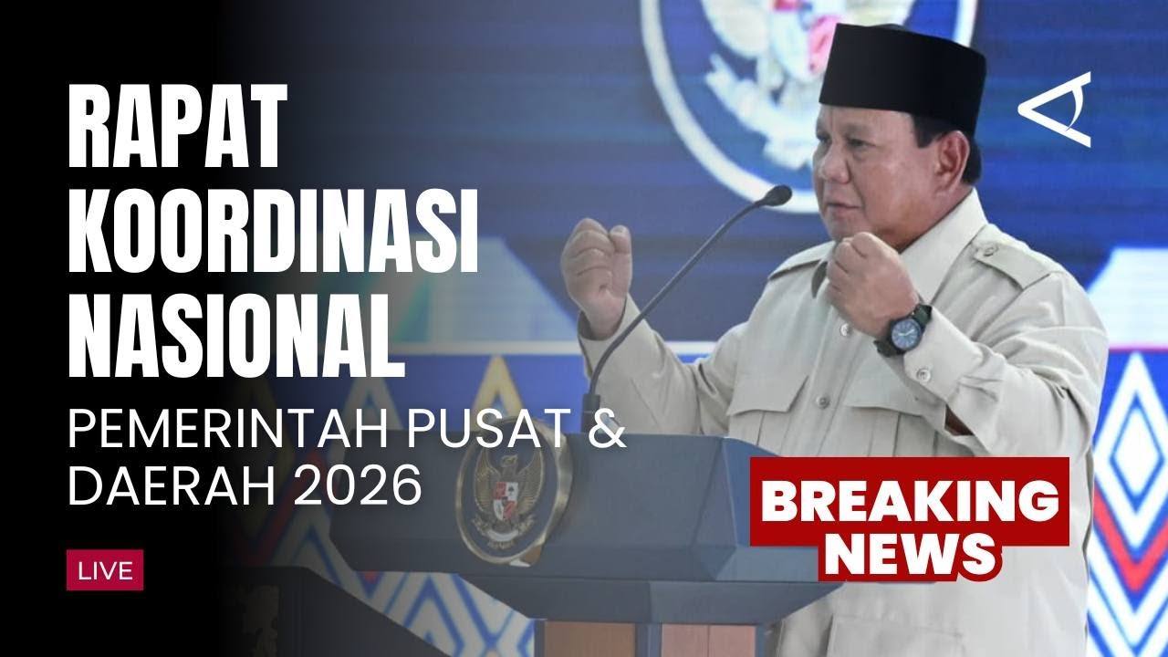 [LIVE] Rakornas Pemerintah Pusat dan Daerah Tahun 2026