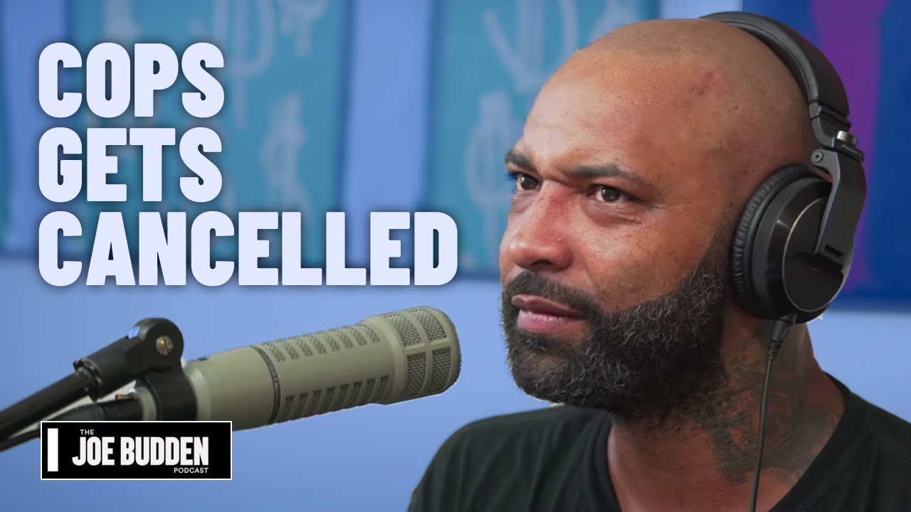 COPS Gets Cancelled | The Joe Budden Podcast