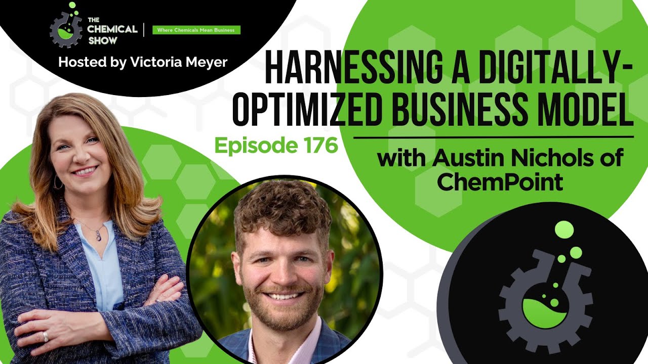 Harnessing a Digitally-Optimized Business Model with Austin Nichols of ChemPoint