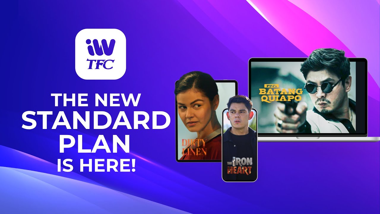 Lower Price, Same Great Entertainment | iWantTFC Standard Plan
