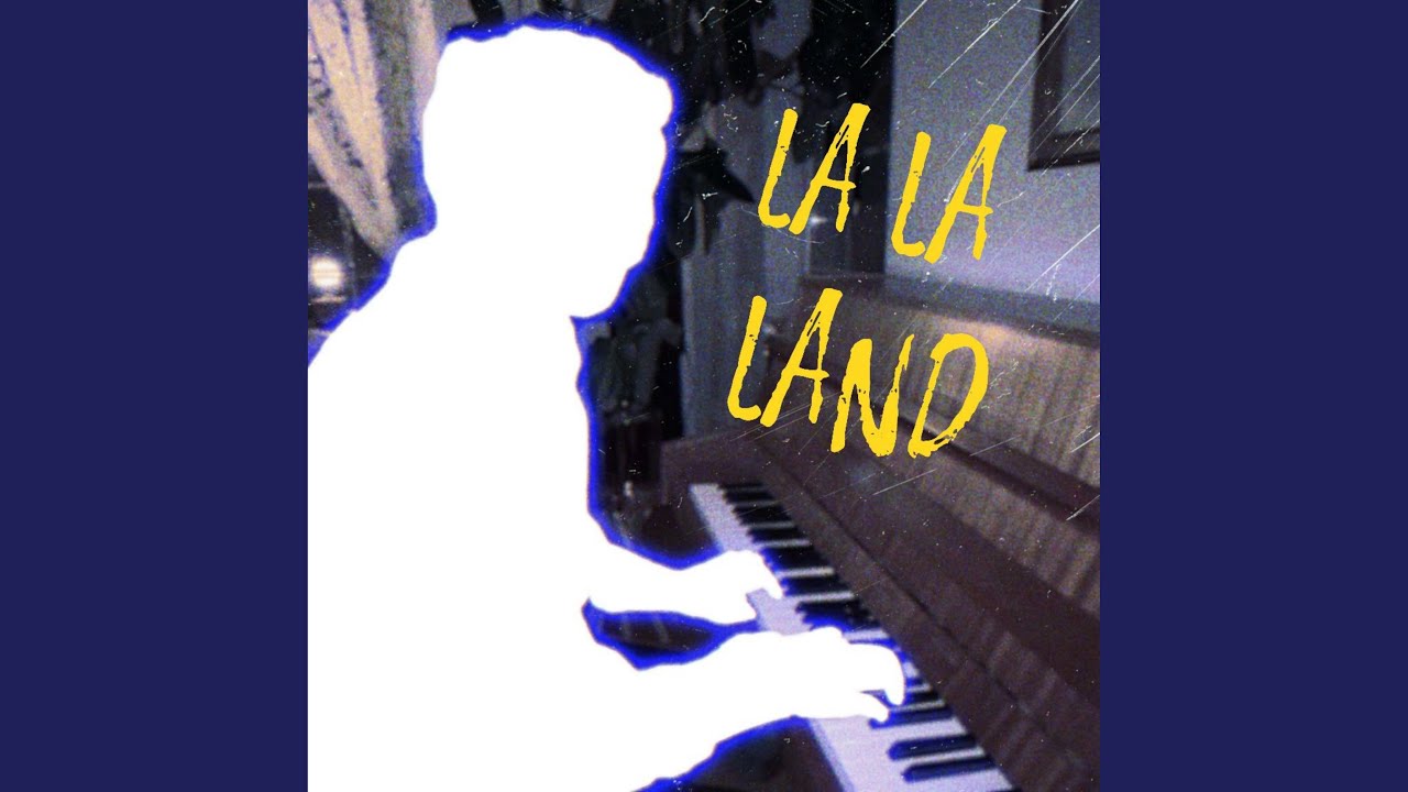 LA LA LAND