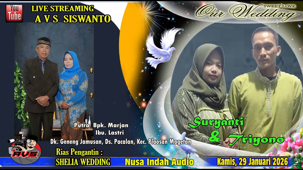 Live  AVS  // Pernikahan Suryanti & Triyono // NUIN Audio // Kamis,  29- 01-2026