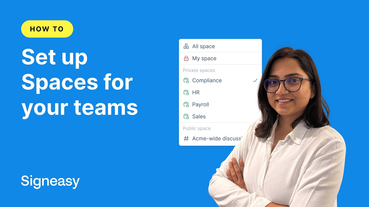 Set up Spaces in Signeasy: Organize and collaborate on contracts