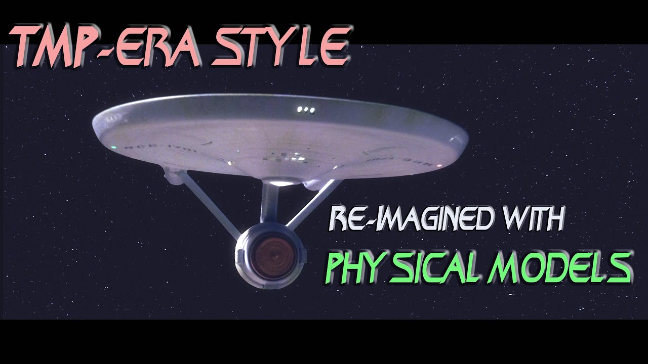 Fan Made Cinematic TOS Enterprise in TMP-era Style - Motion Controlled Model Kit