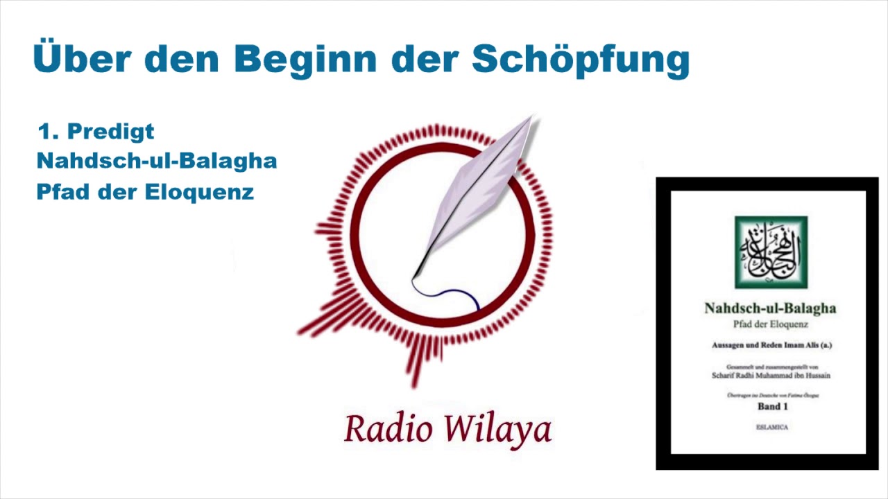 Über den Beginn der Schöpfung | 1. Predigt aus Nahdsch-ul-Balagha