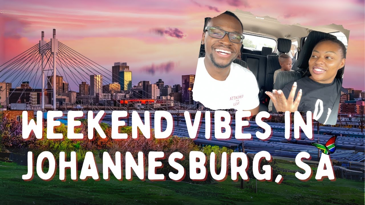 🇿🇦Weekend Vlog l Exploring New Things To Do in Johannesburg, #southafrica