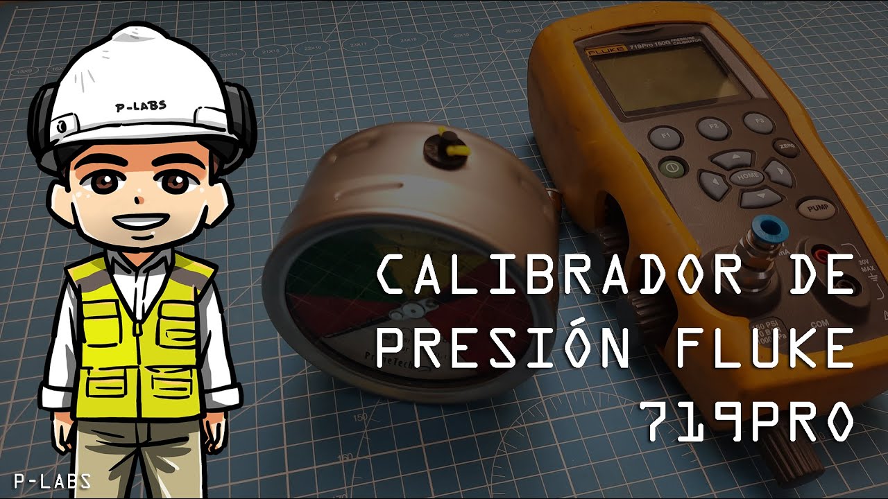 CALIBRADOR DE PRESION FLUKE 719Pro 150G #PLABS