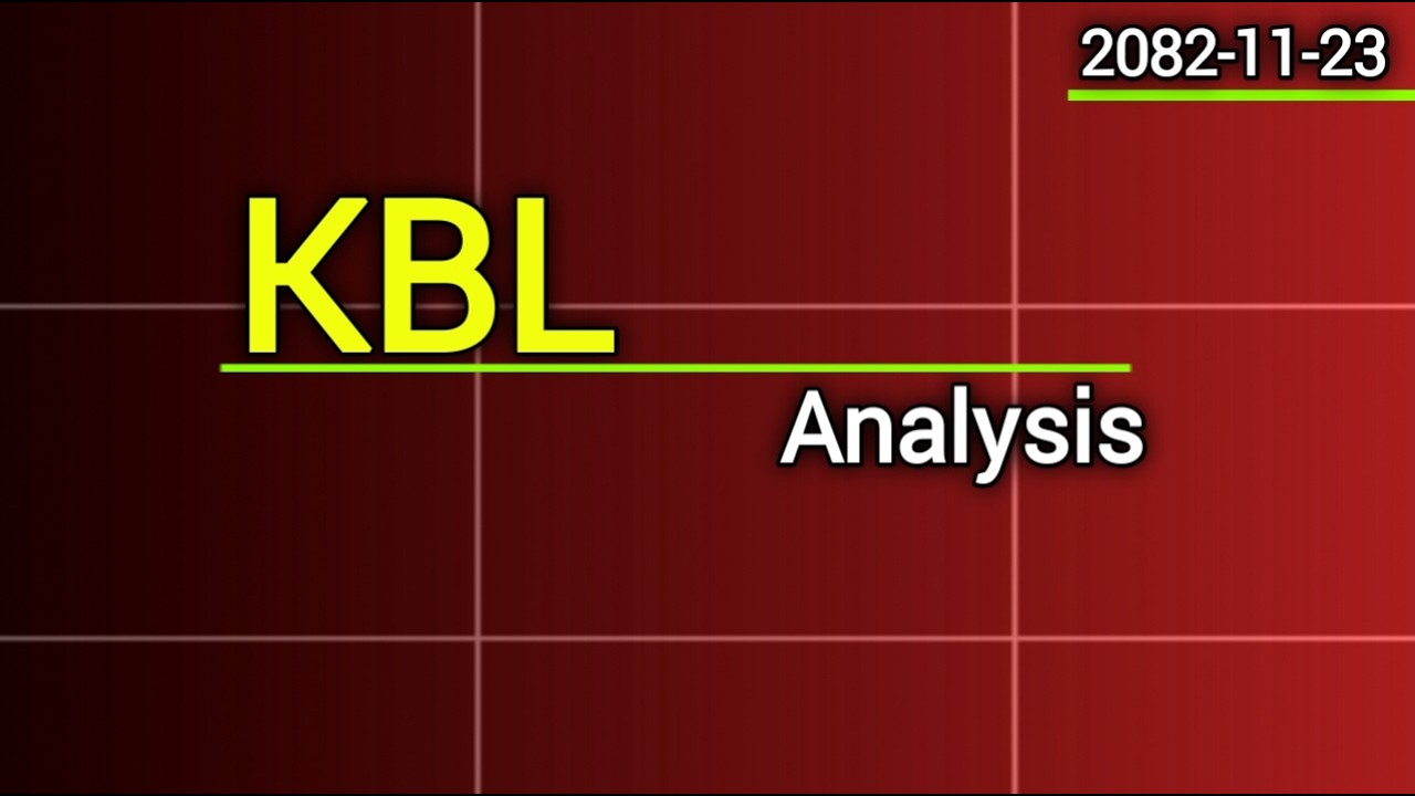 KBL Stock(share) Analysis | share market in nepal | nepse analysis today |sharemarket news latest