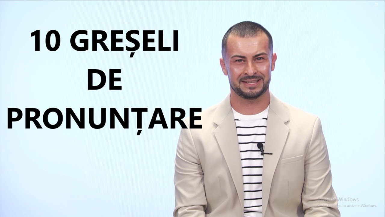 10 GREȘELI DE PRONUNȚARE în limba română (3)