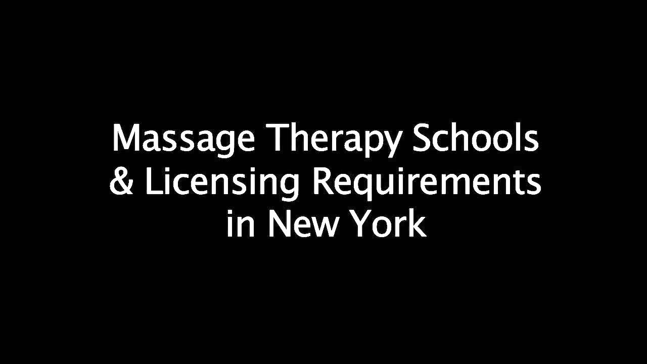 Requirements to become a licensed massage therapist (LMT) in New York