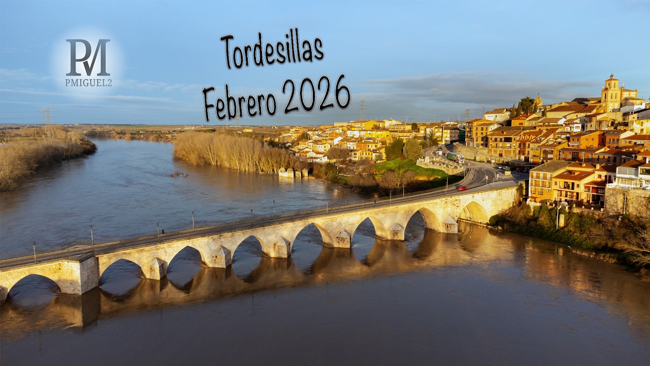 Crecida del Río Duero a su paso por Tordesillas Febrero 2026