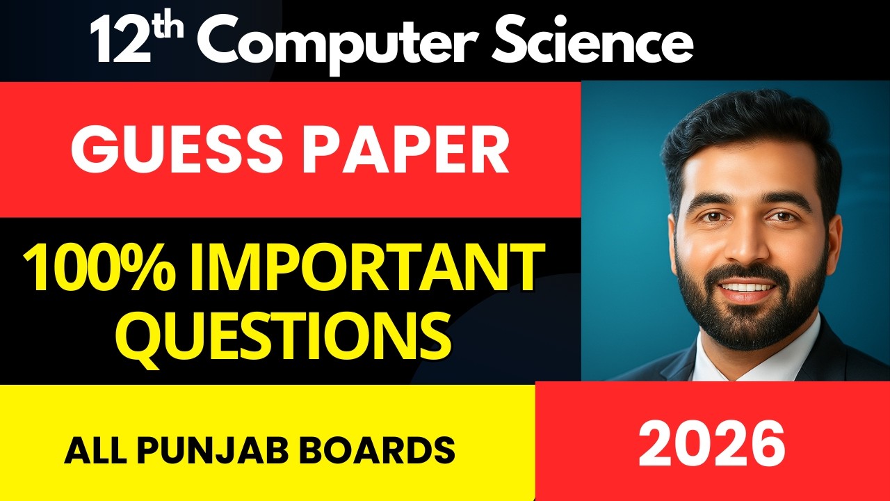 12th Class Computer Science Guess Paper 2026 | All Punjab Boards | 2nd Year ICS Important Questions