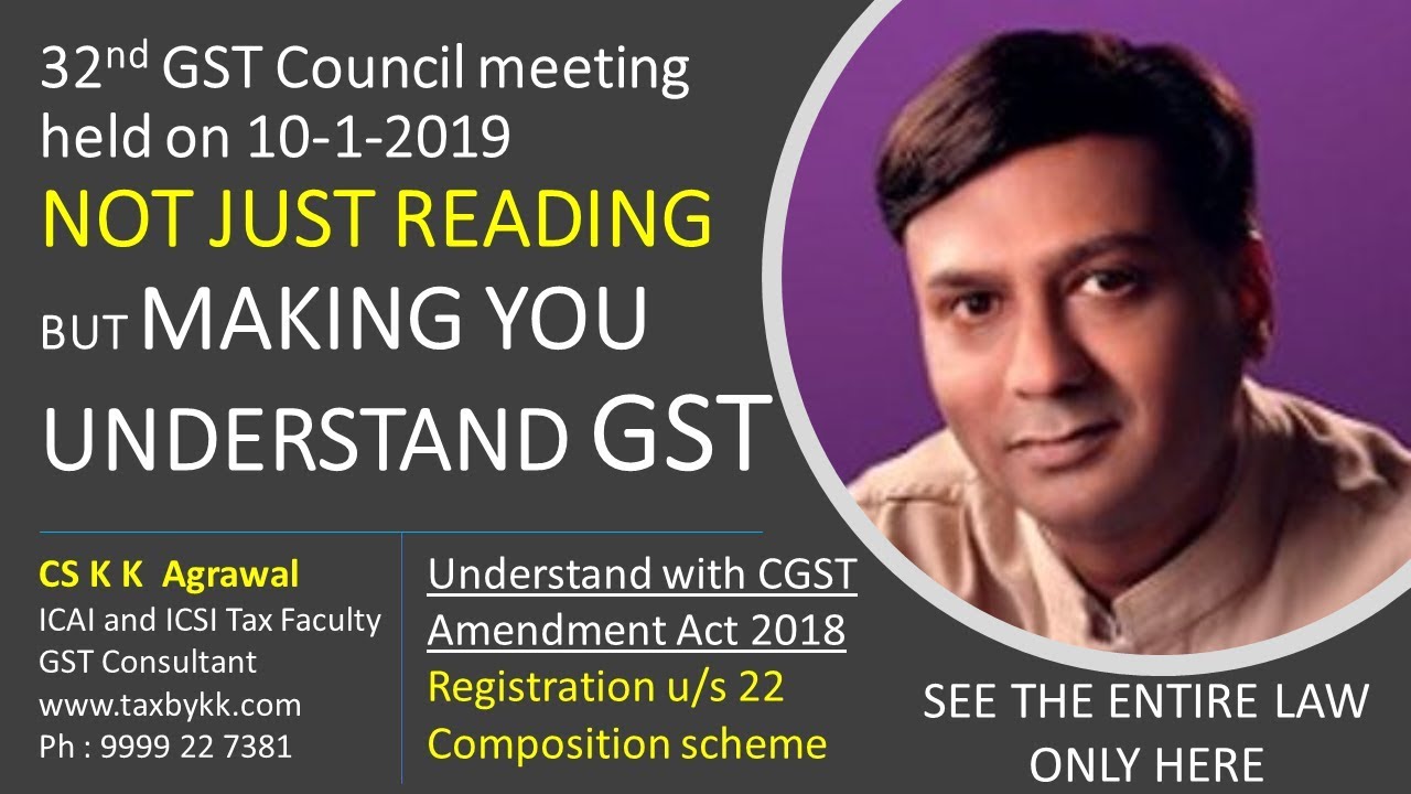 32nd GST Council meeting - Critical Analysis (Opt out for registration or opt in for composition)