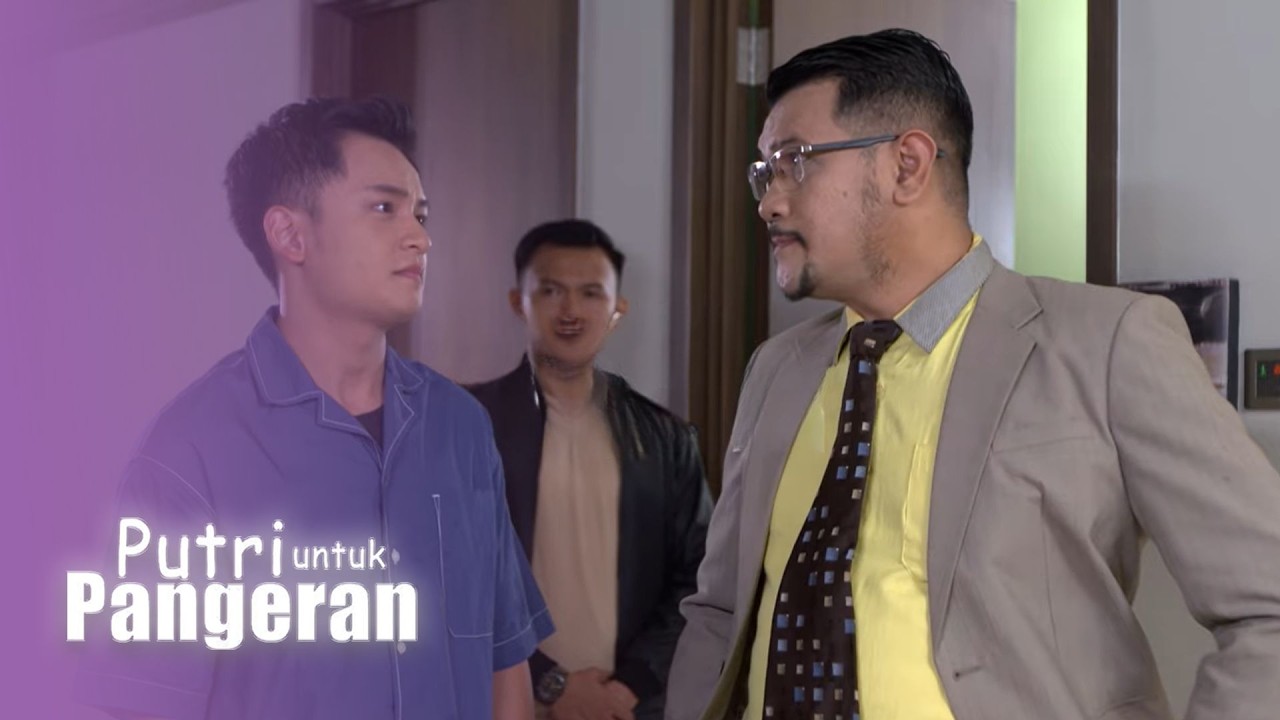 TRISTAN DI INTROGASI | PUTRI UNTUK PANGERAN EPS 640 PART 3