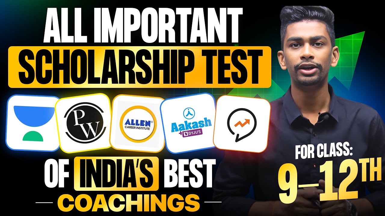 All scholarship Exams for JEE / NEET new Aspirants 🔥| All details of coaching scholarship test