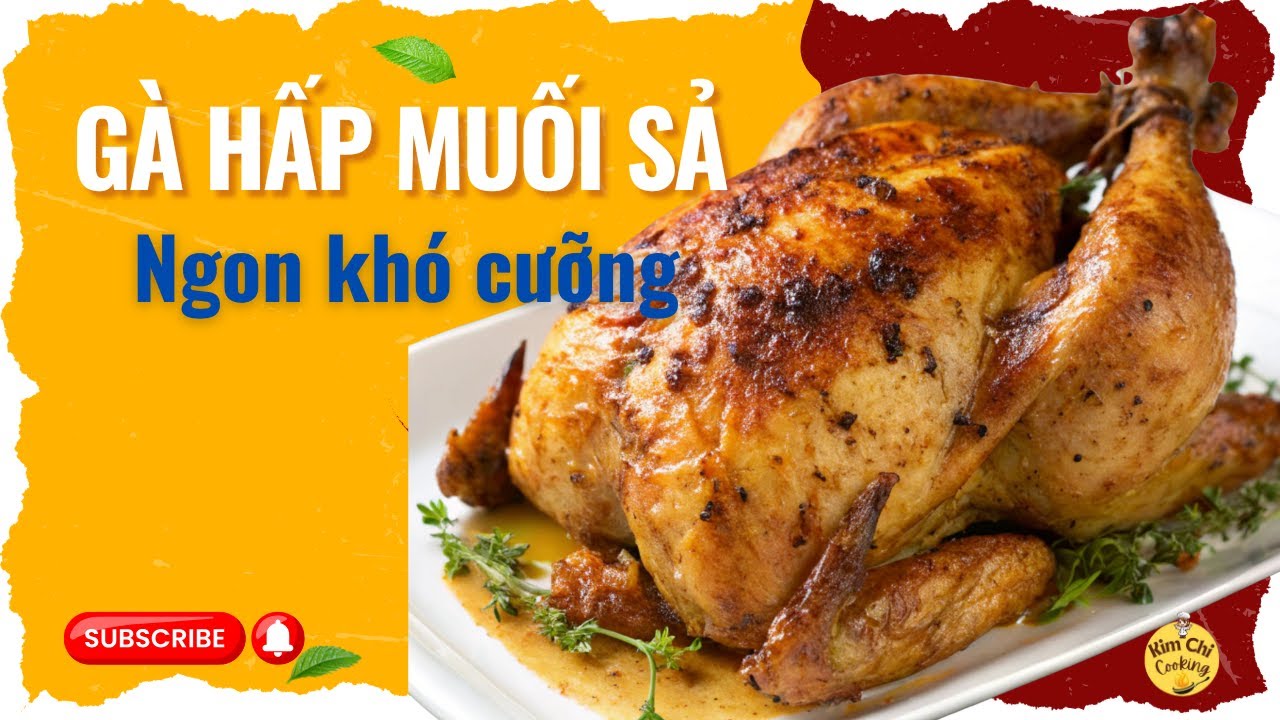 Cách làm Gà Hấp – Phiên bản GÀ HẤP muối sả ngon không cần nước vẫn siêu mềm! #kimchicooking #asmr