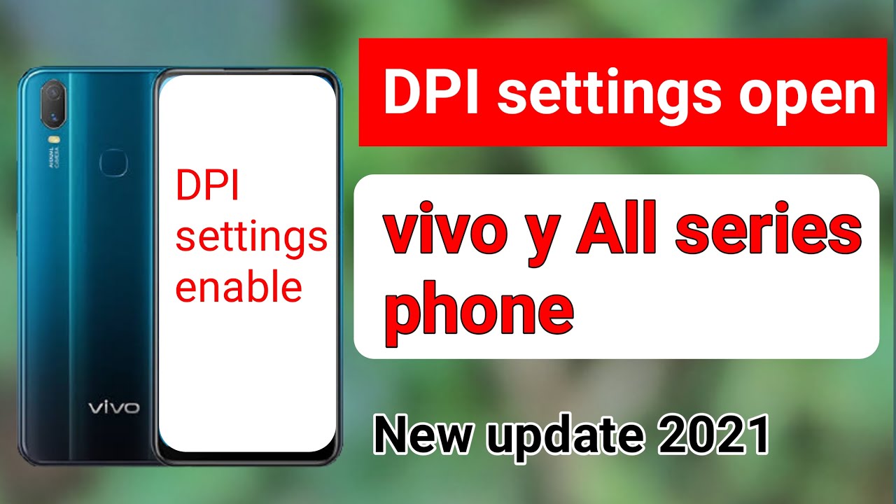 How to enable dpi settings on vivo y All series mobile.dpi setting on vivo dpi settings on vivo y11