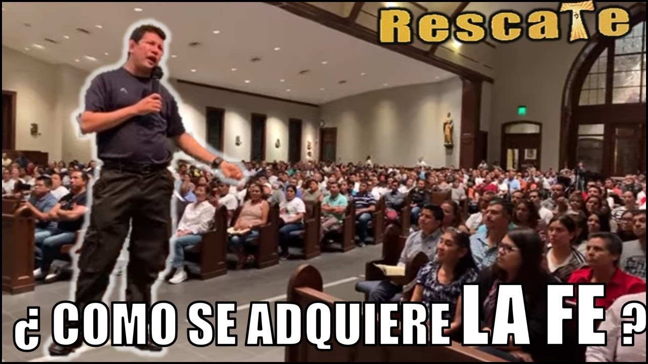 COMO SE ADQUIERE LA FE - P LUIS TORO