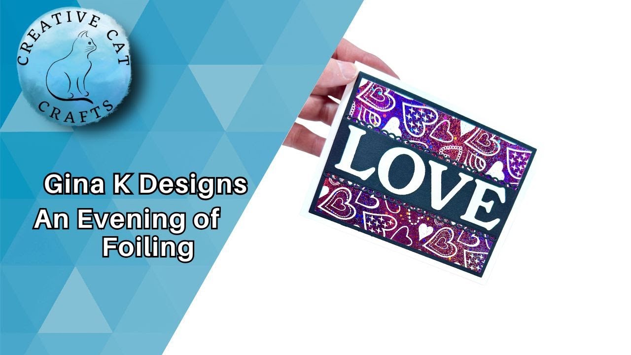 An Evening of Foiling Gina K Designs Poly-Glaze