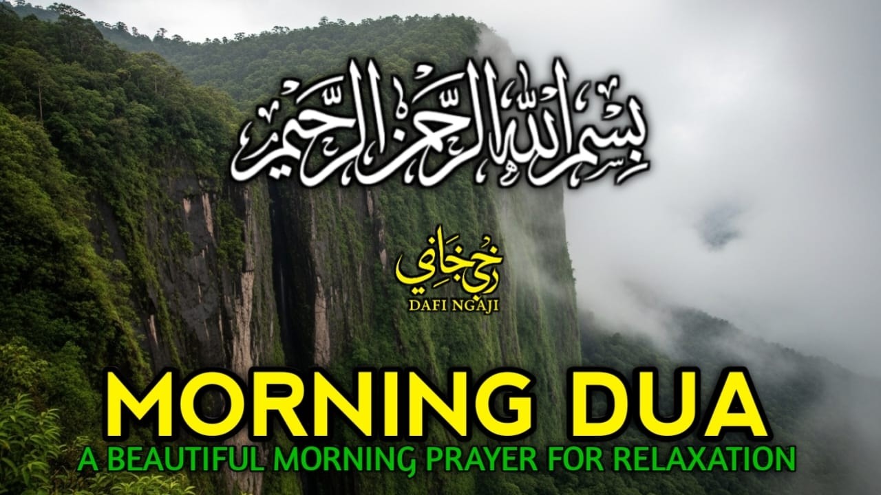 Morning Dua  SURAH AL-QUR'AN, ARABIC AND ENGLISH أذكار الصباح كاملة بدقة عالية بصوت عمر هشام العرب
