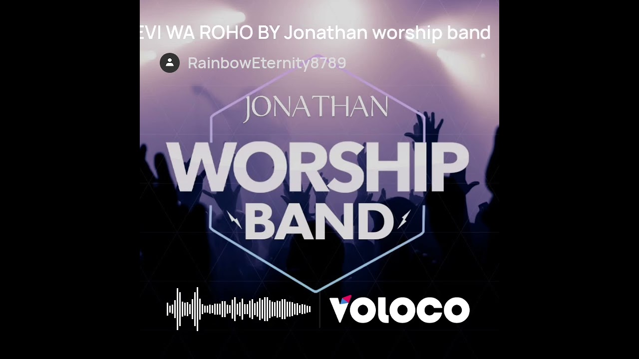 MULEVI WA ROHO BY Jonathan worship band (remix)