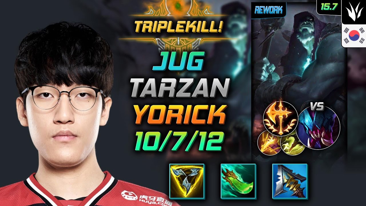 Yorick Jungle Build Tarzan Trinity Force Conqueror - LOL KR Challenger Patch 15.7