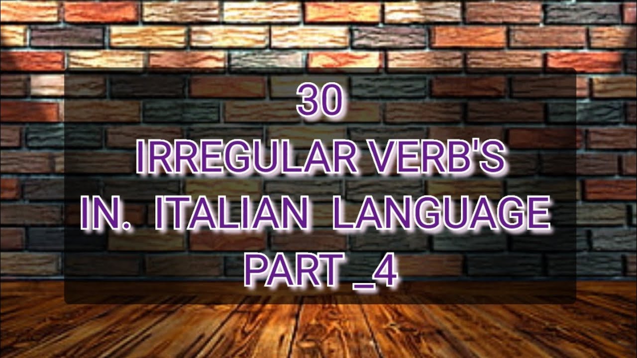 30 IRREGULAR VERB'S IN ITALIAN LANGUAGE.     PART_4.      .WITH 👉 LEARN ITALIAN IN HINDI.