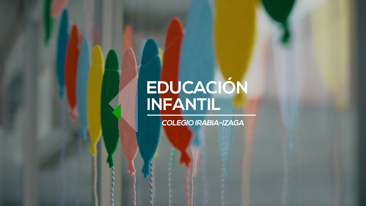 Educación Infantil - Colegio Irabia-Izaga