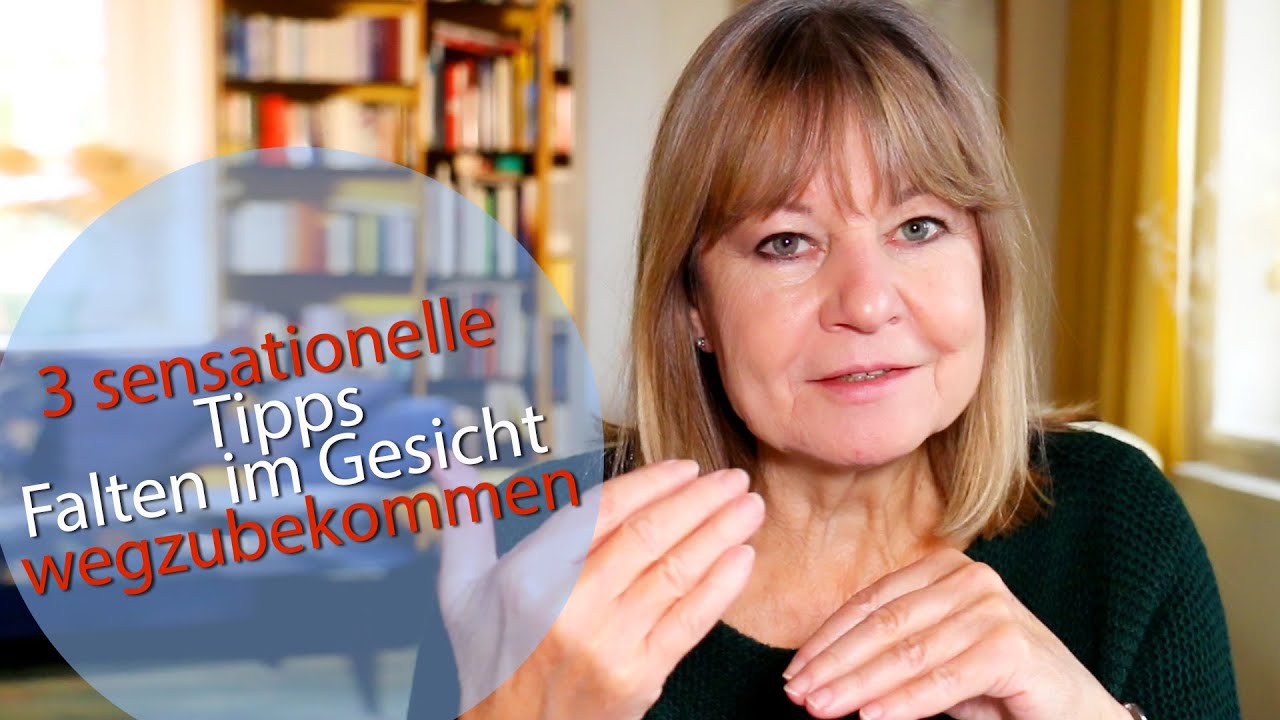 3 sensationelle und einfache Tipps um Falten im Gesicht wegzubekommen
