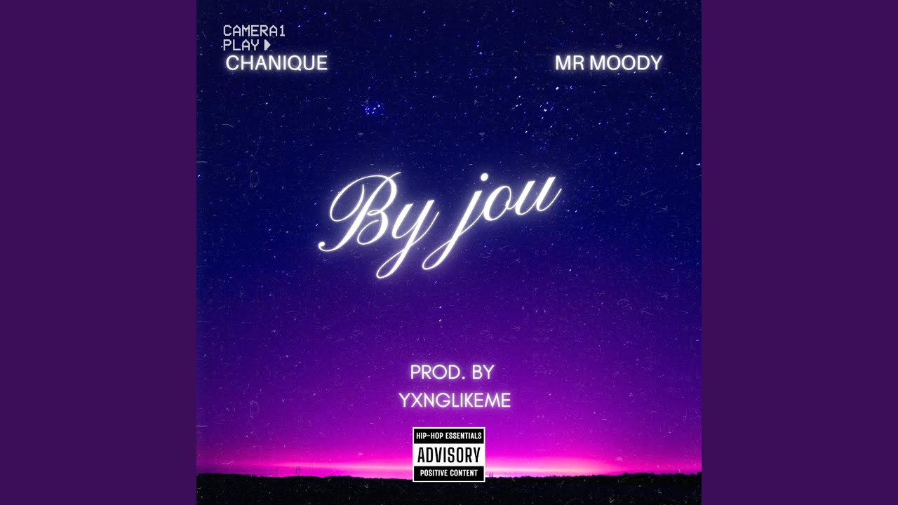 By Jou (feat. Chanique & Mr Moody)