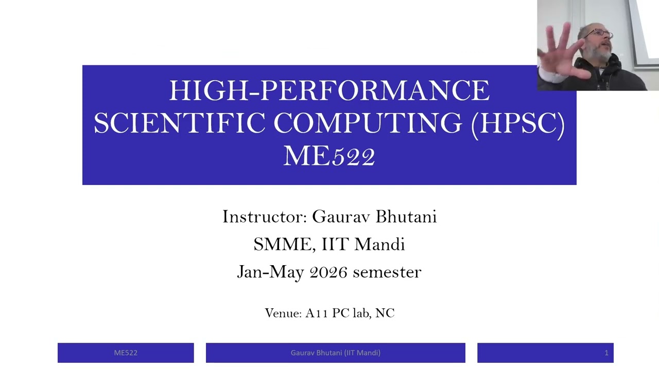 Введение – HPSC 2026, лекция 1 – Гаурав Бутани – ИИТ Манди
