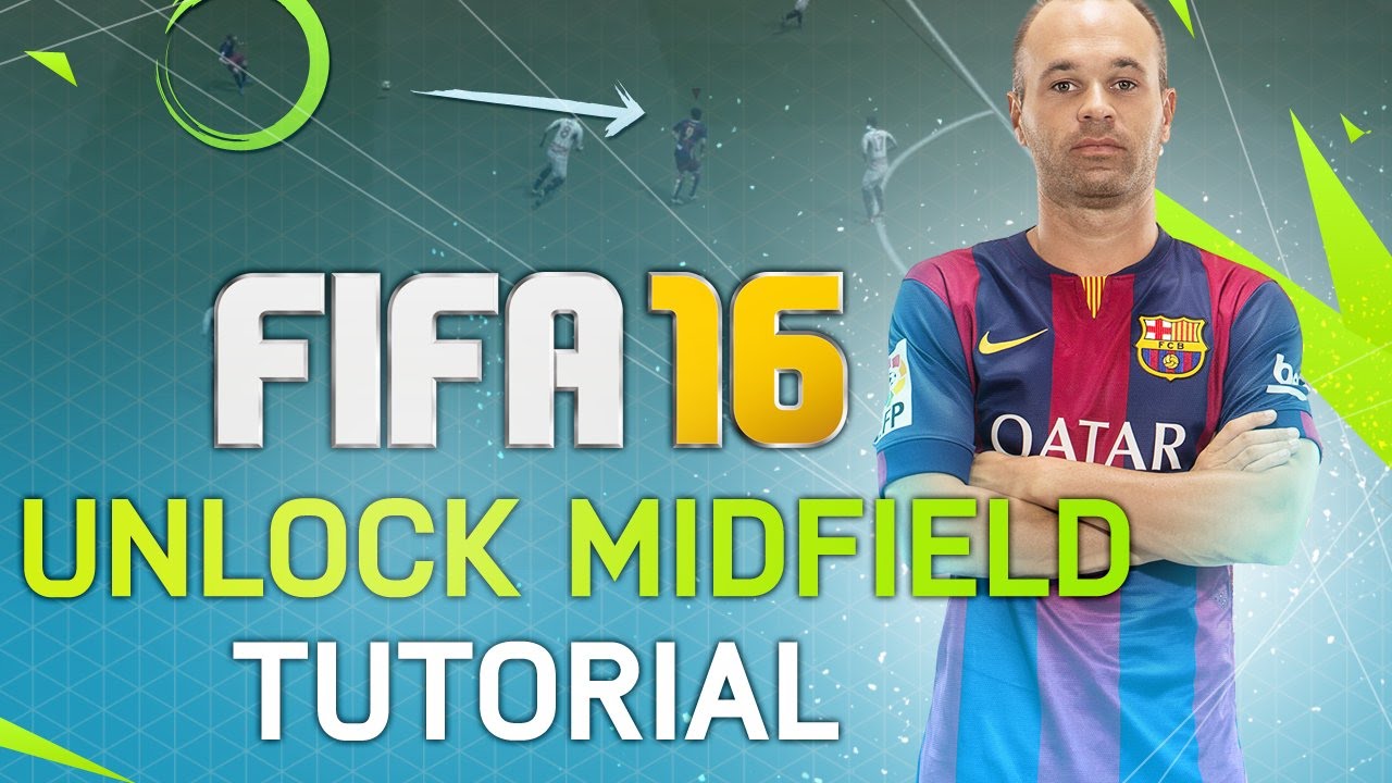 HOW TO UNLOCK THE MIDFIELD TUTORIAL! IN DEPTH ATTACKING TIPS & TRICKS! | FIFA 16
