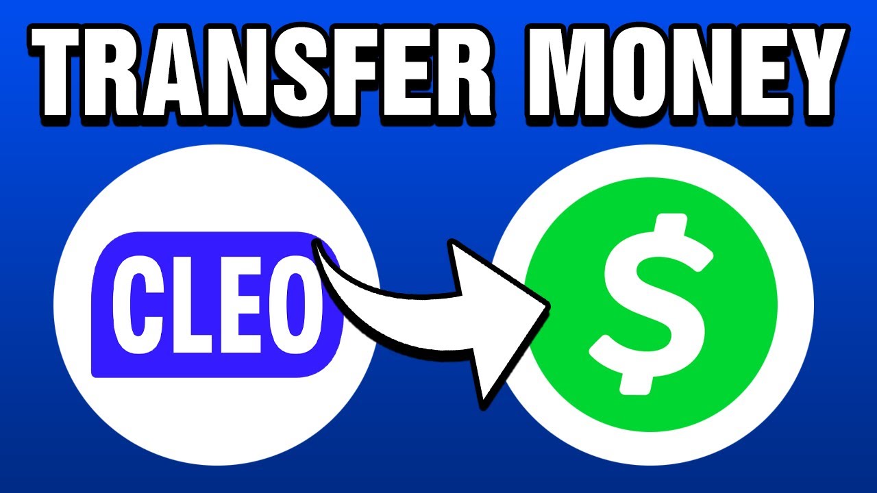 How To Transfer Money From Cleo To Cash App (2025)