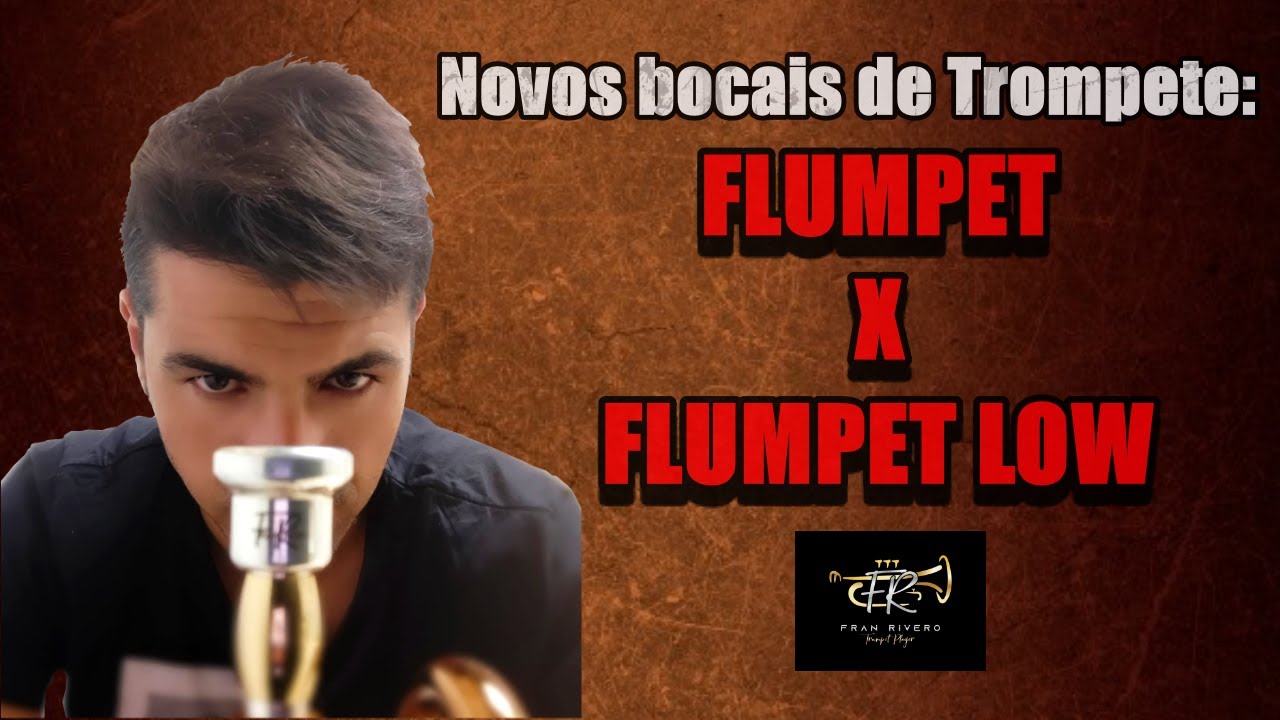 Padovani Music | Bocais Fran Rivero Signature - Flumpet e Flumpet Low