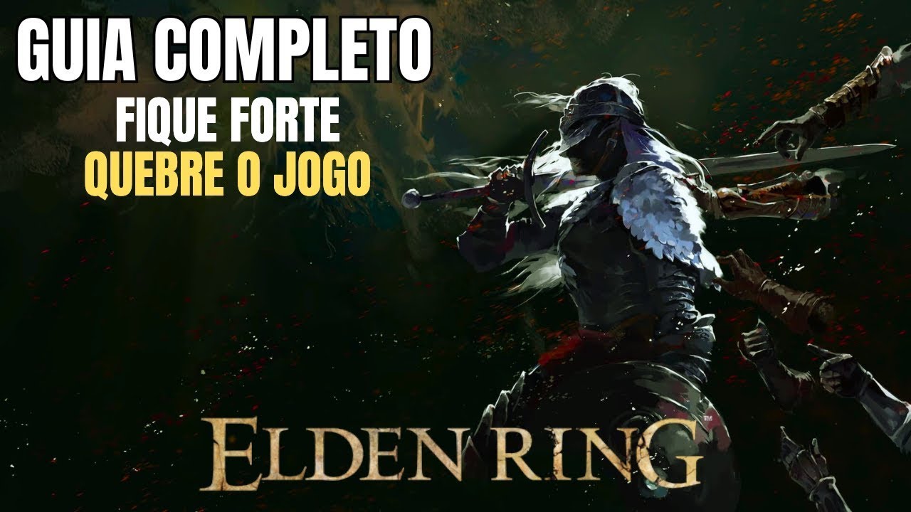 Elden Ring  - Começando Bem - Guia para Iniciantes.