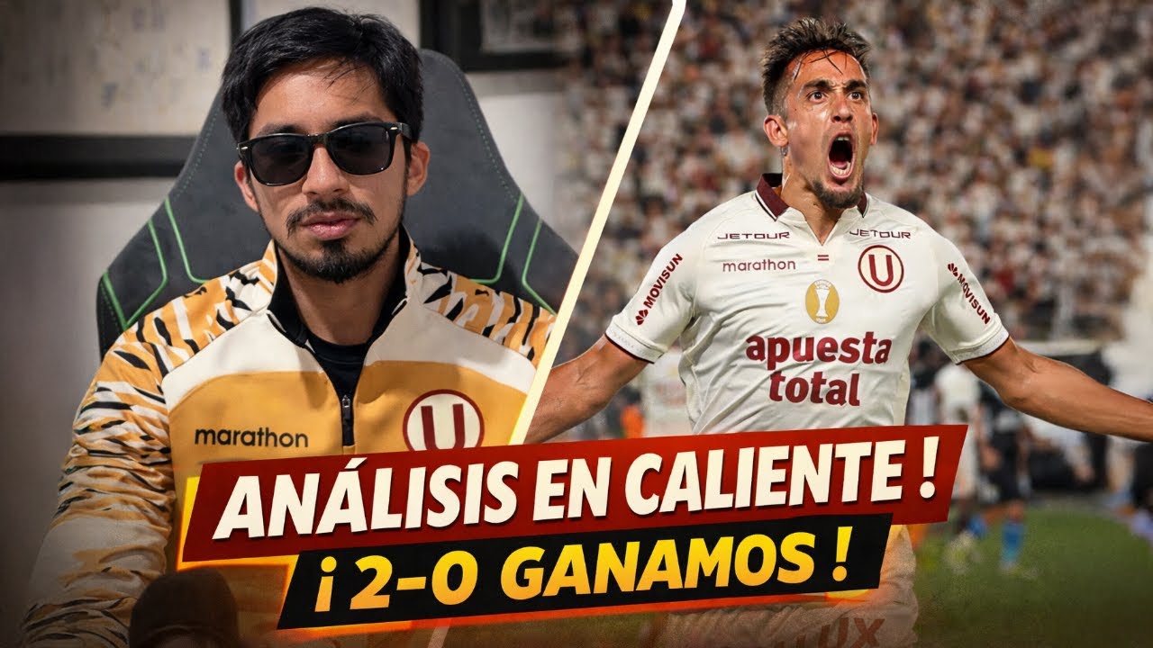 LA U RESPONDIÓ EN LA CANCHA | ANÁLISIS EN CALIENTE DEL 2-0 ANTE ADT