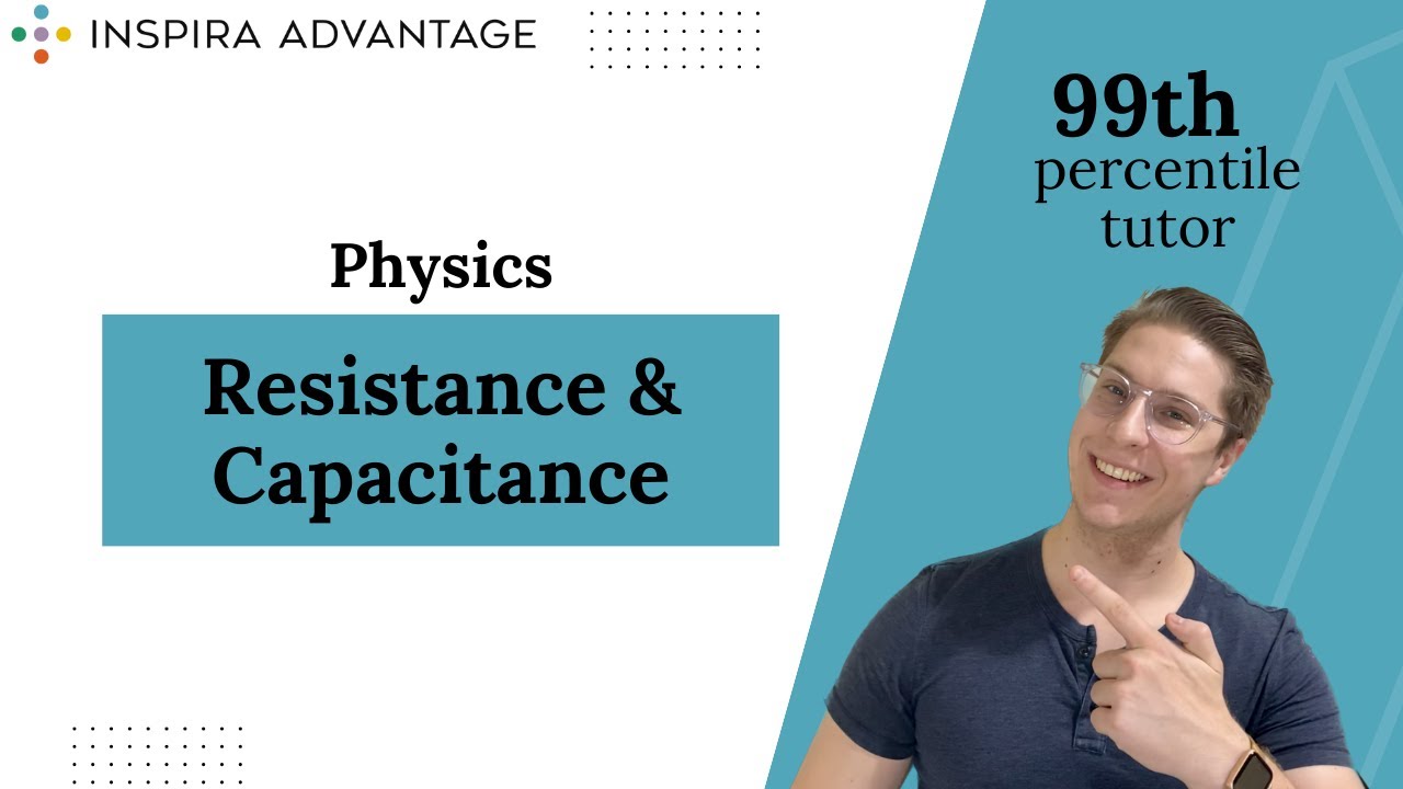 Physics: Resistance & Capacitance | MCAT Crash Course