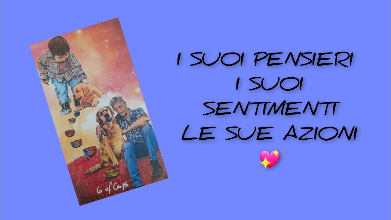 ⭐️I SUOI PENSIERI...I SUOI SENTIMENTI...LE SUE AZIONI..#tarocchi #Oracoli