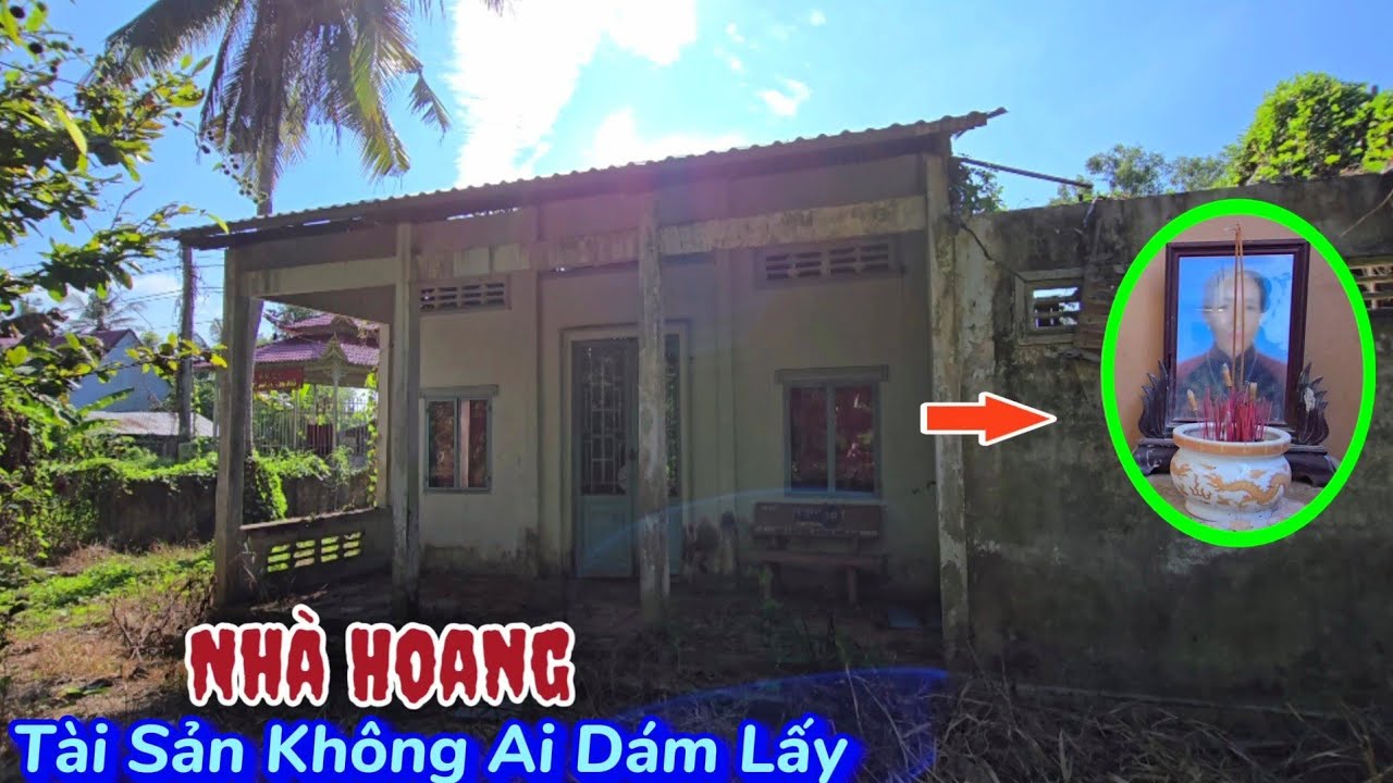 Rùng rợn ngôi nhà hoang sập gần hết vẫn còn nguyên tài sản không một ai dám lấy